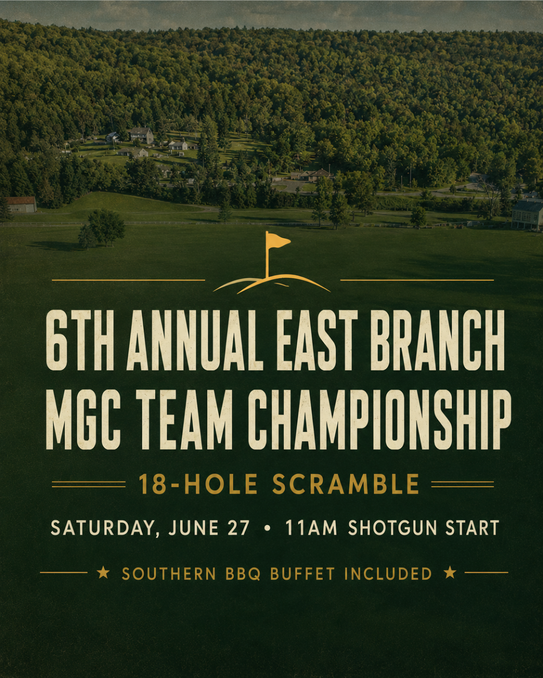 Promotional poster for the 6th Annual East Branch MGC Team Championship golf event with a golf course background.